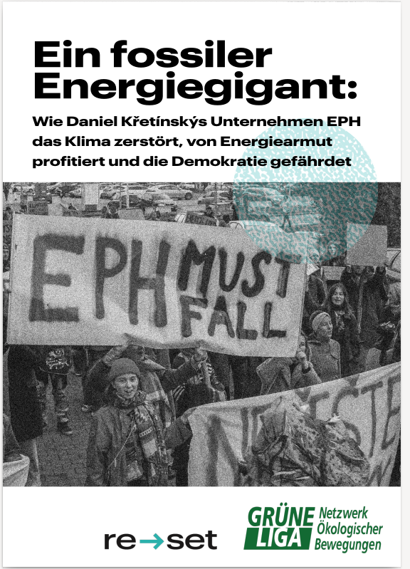 Ein fossiler Energiegigant: Wie Daniel Křetínskýs Unternehmen EPH das Klima zerstört, von Energiearmut profitiert und die Demokratie gefährdet